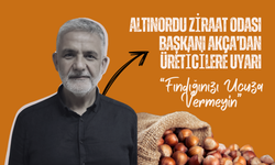 Altınordu Ziraat Odası Başkanı Akça’dan Üreticilere Uyarı: “Fındığınızı Ucuza Vermeyin”