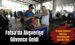 Fatsa'da Alışverişe Güvence Geldi: Gramaj Kontrol Noktası Vatandaştan Tam Not Aldı
