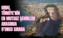 Ordu, Türkiye’nin En Mutsuz Şehirleri Arasında 9’uncu Sırada