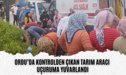 Ordu’da Kontrolden Çıkan Tarım Aracı Uçuruma Yuvarlandı