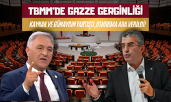 TBMM’de Gazze Gerginliği: Kaynak ve Günaydın Tartıştı, Oturuma Ara Verildi!