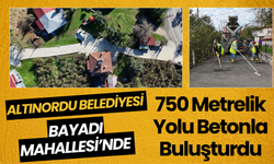 Altınordu Belediyesi Bayadı Mahallesi’nde 750 Metrelik Yolu Betonla Buluşturdu
