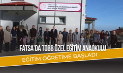 Fatsa’da TOBB Özel Eğitim Anaokulu Eğitim Öğretime Başladı