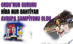 Ordu’nun Gururu Hira Nur Bahtiyar Avrupa Şampiyonu Oldu