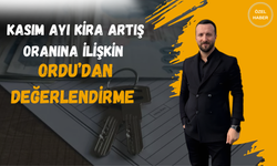 Kasım Ayı Kira Artış Oranına İlişkin Ordu’dan Değerlendirme