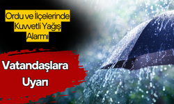Ordu ve İlçelerinde Kuvvetli Yağış Alarmı: Vatandaşlara Uyarı