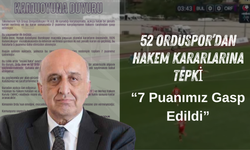 52 Orduspor’dan Hakem Kararlarına Tepki: “7 Puanımız Gasp Edildi”