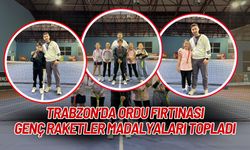 Trabzon’da Ordu Fırtınası: Genç Raketler Madalyaları Topladı