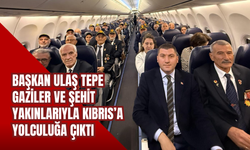 Başkan Ulaş Tepe, Gaziler ve Şehit Yakınlarıyla Kıbrıs’a Yolculuğa Çıktı