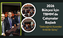 2026 Bütçesi İçin TBMM’de Çalışmalar Başladı