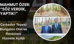 Mahmut Özer “Söz Verdik, Yaptık!”