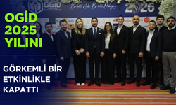 OGİD 2025 Yılını Görkemli Bir Etkinlikle Kapattı