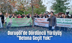 Durugöl’de Dördüncü Yürüyüş: “Betona Geçit Yok!”