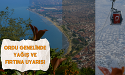 Ordu Genelinde Yağış ve Fırtına Uyarısı