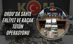 Ordu’da Sahte Ehliyet ve Kaçak Tütün Operasyonu