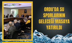 Ordu’da Su Sporlarının Geleceği Masaya Yatırıldı