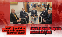 MHP’li Şanlıtürk ve CHP’li Torun’dan Ordu İçin Ortak Ziyaret