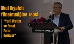 Okul Kıyafeti Yönetmeliğine Tepki: “Yerli Üretim ve Esnaf Zarar Görüyor”