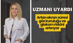 Uzmanı uyardı: Artan ekran süresi göz kuruluğu ve glokom riskini artırıyor