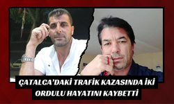 Çatalca’daki Trafik Kazasında İki Ordulu Hayatını Kaybetti