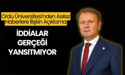 Ordu Üniversitesi’nden Asılsız Haberlere İlişkin Açıklama