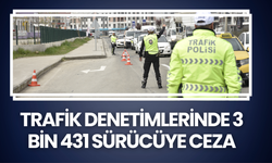 Trafik Denetimlerinde 3 Bin 431 Sürücüye Ceza