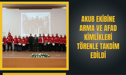 AKUB Ekibine Arma ve AFAD Kimlikleri Törenle Takdim Edildi