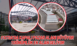 Fatsa’da Kapalı Pazar Alanı Büyüyor: 1 Dönümlük Ek Alan Geliyor