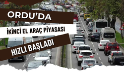 Ordu’da İkinci El Araç Piyasası Hızlı Başladı