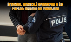İstanbul Merkezli Operasyon 8 İle Yayıldı: Ordu’da da Yakalama