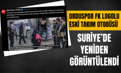 Orduspor FK Logolu Eski Takım Otobüsü Suriye’de Yeniden Görüntülendi