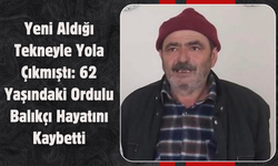 62 Yaşındaki Ordulu Balıkçı Hayatını Kaybetti