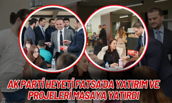AK Parti Heyeti Fatsa’da Yatırım ve Projeleri Masaya Yatırdı