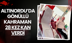 Altınordu’da Gönüllü Kahraman: 28 Kez Kan Verdi