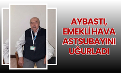 Aybastı, Emekli Hava Astsubayını Uğurluyor