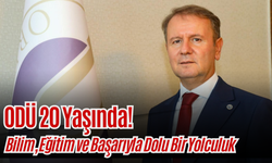 ODÜ 20 Yaşında!Bilim, Eğitim ve Başarıyla Dolu Bir Yolculuk