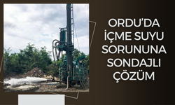 Ordu’da İçme Suyu Sorununa Sondajlı Çözüm
