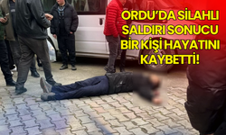 Ordu’da Silahlı Saldırı Sonucu Bir Kişi Hayatını Kaybetti!
