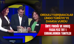 Ünye Fındığı ve Akkuş Fasulyesi TRT 1 Ekranlarında Tanıtıldı