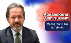 Ateşkes Kararı Altını Yükseltti: Memiş’ten 10 Bin TL Tahmini