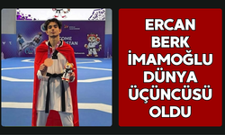 ERCAN BERK İMAMOĞLU DÜNYA ÜÇÜNCÜSÜ OLDU