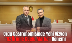 Ordu Gastronomisinde Yeni Vizyon: “Az Ürünle Güçlü Marka” Dönemi