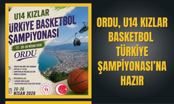 Ordu, U14 Kızlar Basketbol Türkiye Şampiyonası’na Hazır