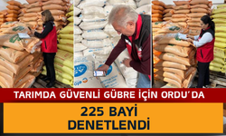 Tarımda Güvenli Gübre İçin Ordu’da 225 Bayi Denetlendi