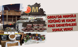 Ordu’da Nargile Tütünü ve Kaçak Kazı Denetimleri Sonuç Verdi