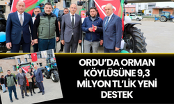 Ordu’da Orman Köylüsüne 9,3 Milyon TL’lik Yeni Destek