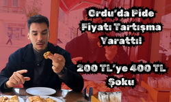 Ordu’da Pide Fiyatı Tartışma Yarattı: 200 TL’ye 400 TL Şoku