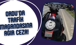 Ordu’da Trafik Magandasına Ağır Ceza!