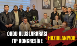 ORDU, ULUSLARARASI TIP KONGRESİNE HAZIRLANIYOR