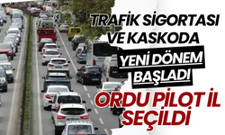 Trafik Sigortası ve Kaskoda Yeni Dönem Başladı: Ordu Pilot İl Seçildi